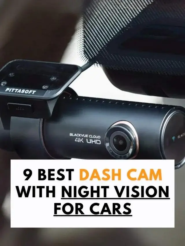 Best Dash Cam With Night Vision for Cars at Lowest Price
