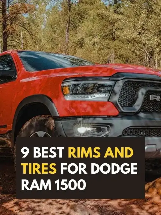 best rims and tires for dodge ram 1500