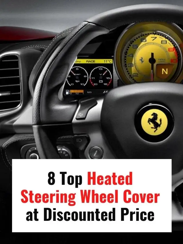8 Top Heated Steering Wheel Cover at Discounted Price
