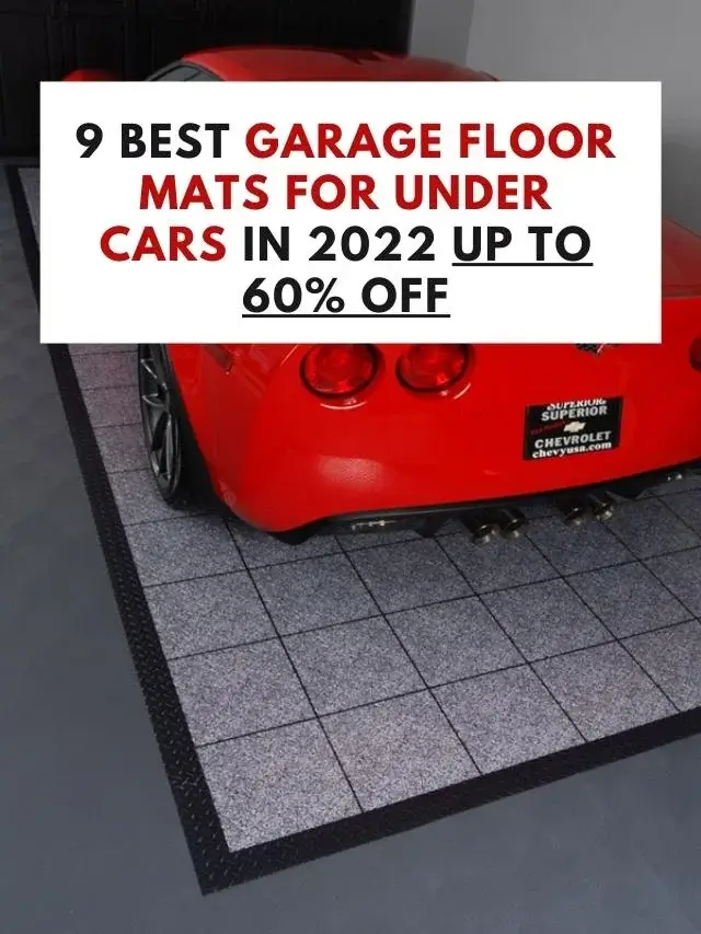 9 Best Garage Floor Mats For Under Cars in 2022