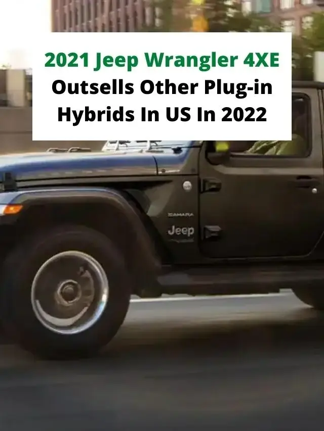 2022 jeep wrangler 4xe plug-in hybrid