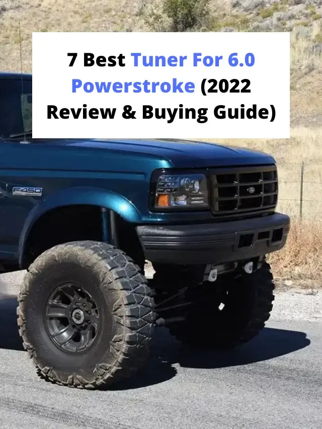 7 Best Tuner For 6.0 Powerstroke (2022 Review & Buying Guide) - Locar Deals