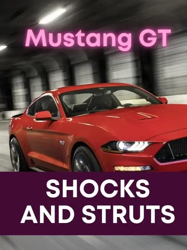 7 Best Shocks And Struts For Mustang GT in 2022