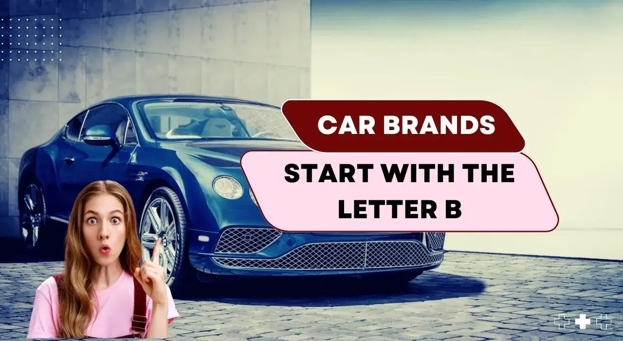 Top Car Brands That Start With The Letter B – Cars That Start With B